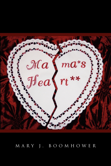 Mama’s Heart
