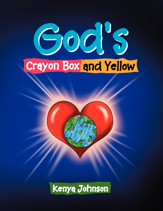 God’s Crayon Box and Yellow