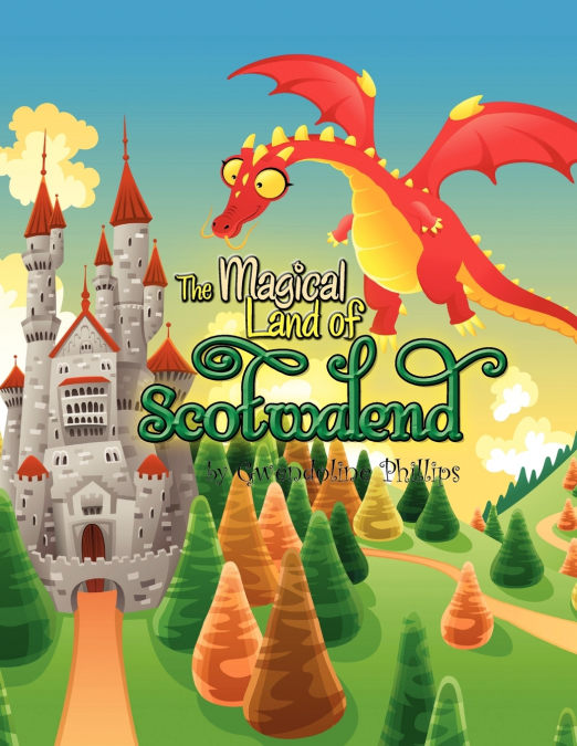 The Magical Land of Scotwalend