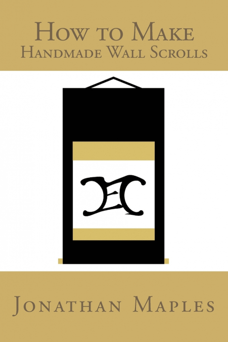 How to Make Handmade Wall Scrolls