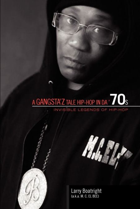 A Gangsta’z Tale Hip-Hop in Da ’70s