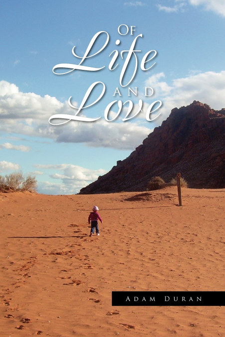 Of Life and Love