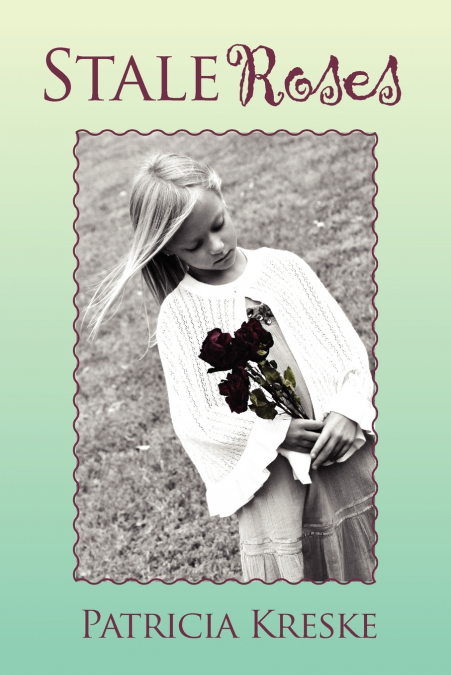 Stale Roses