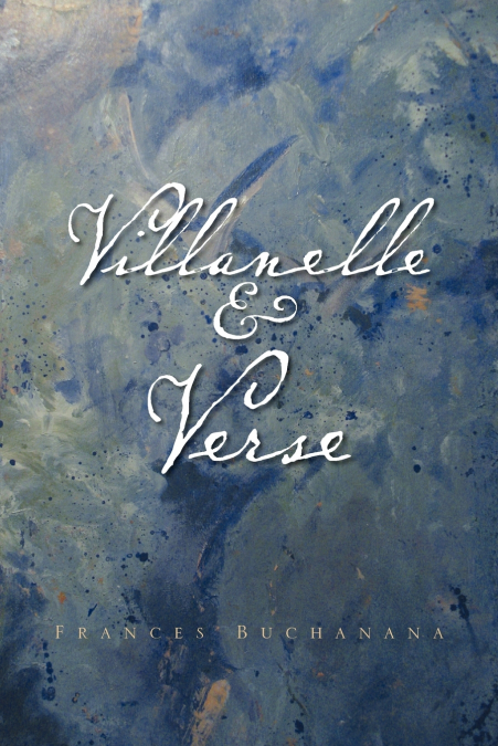 Villanelle & Verse