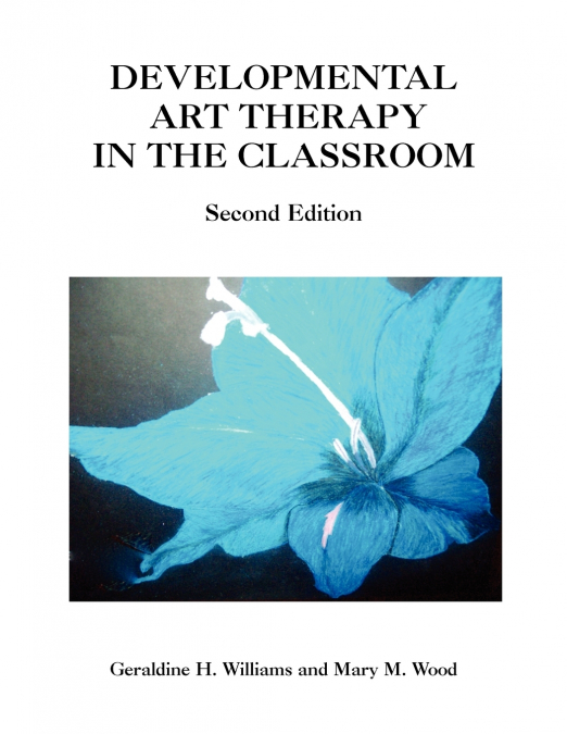 Developmental Art Therapy in the Classroom