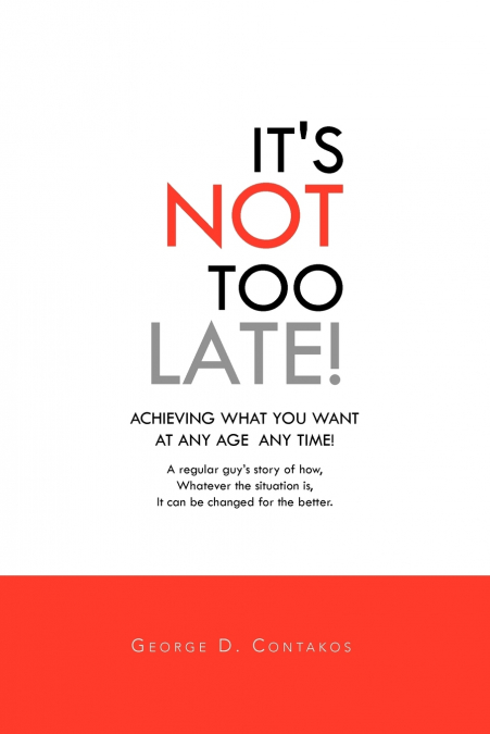 It’s Not Too Late!
