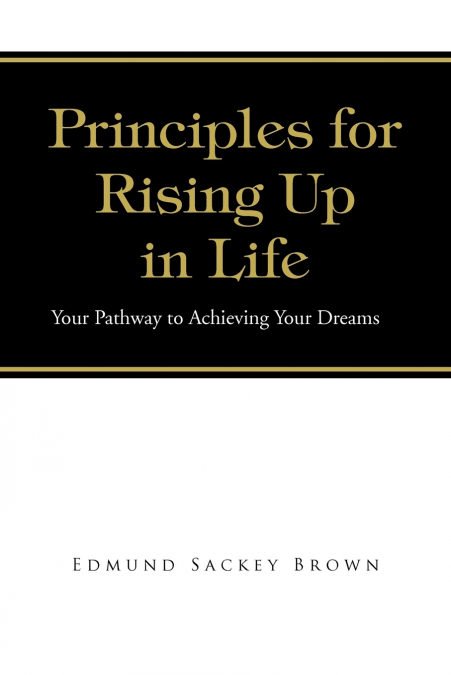 Principles for Rising Up in Life
