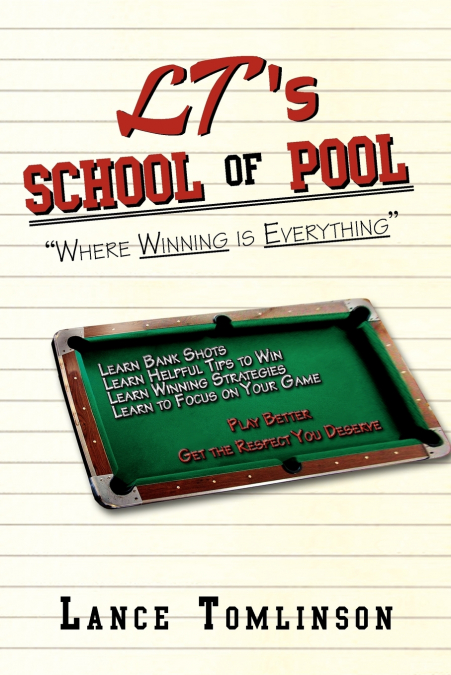 LT’s School of Pool