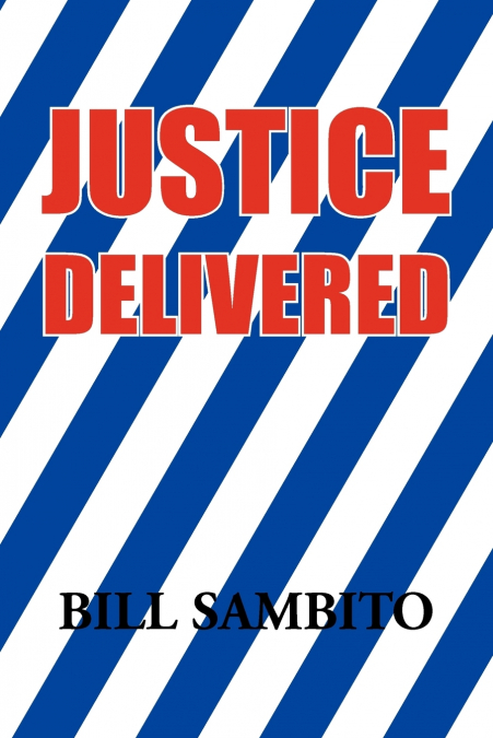Justice Delivered