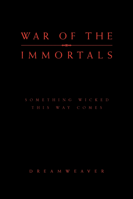War of the Immortals