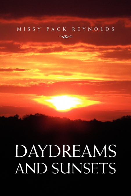 Daydreams and Sunsets
