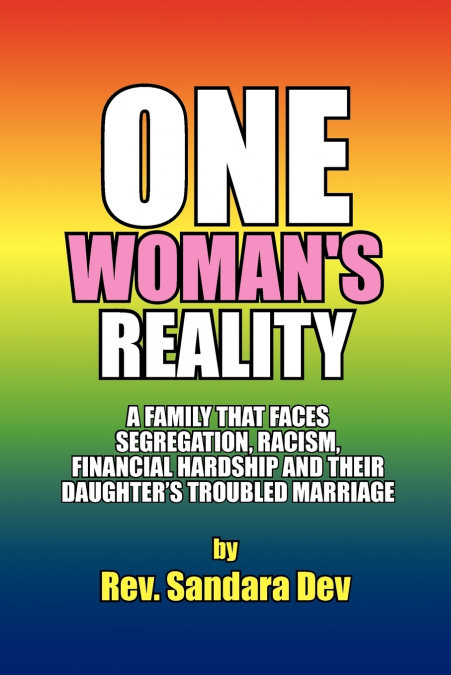One Woman’s Reality