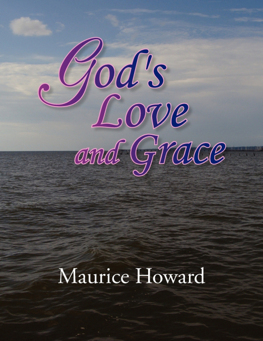 God’s Love and Grace