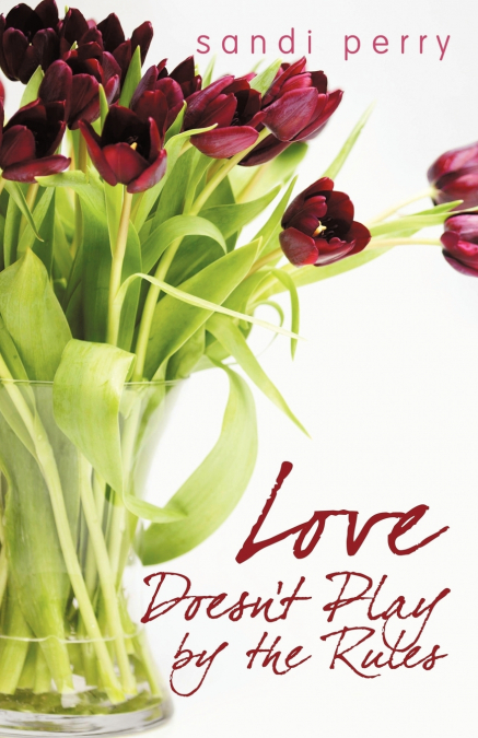 Love Doesn’t Play by the Rules