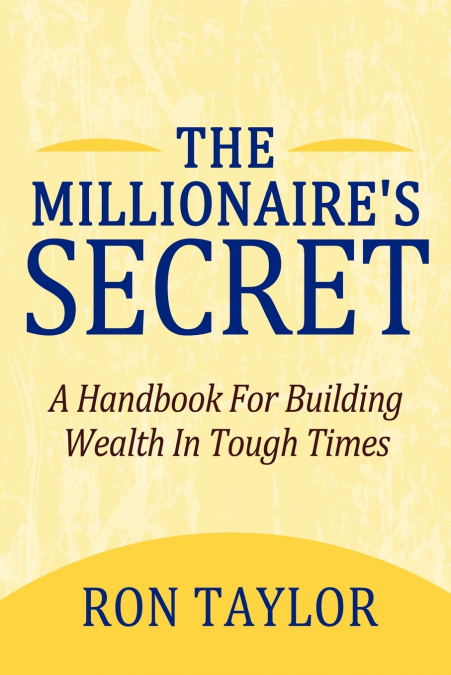 The Millionaire’s Secret