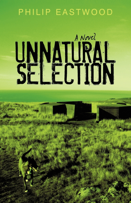 Unnatural Selection