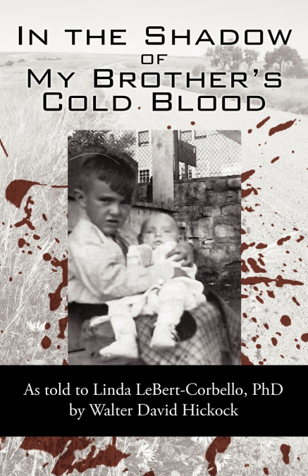 In the Shadow of My Brother’s Cold Blood