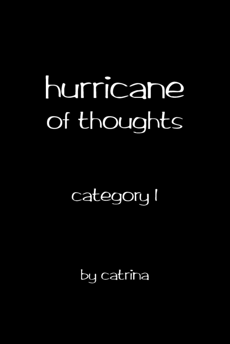 Hurricane of Thoughts