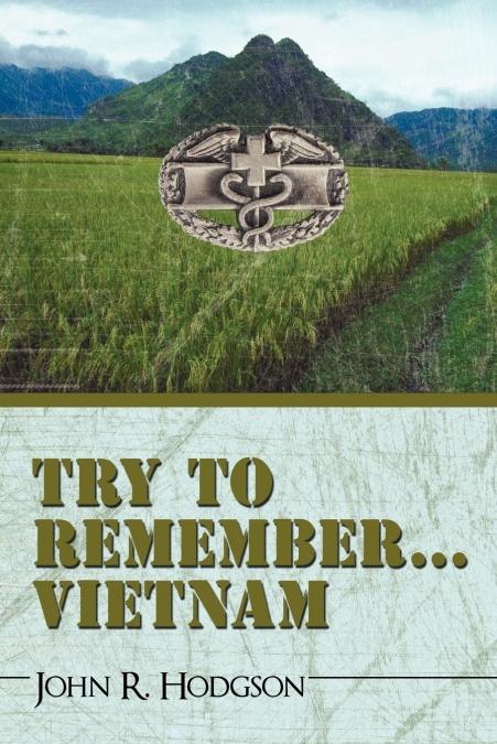 Try to Remember ... Vietnam