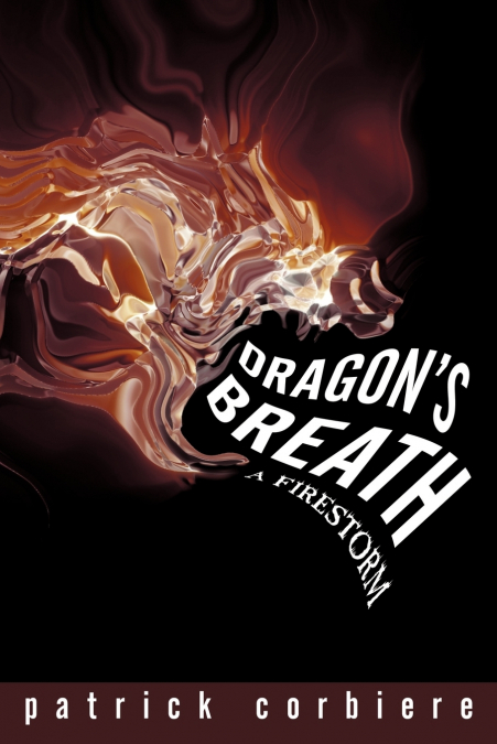Dragon’s Breath