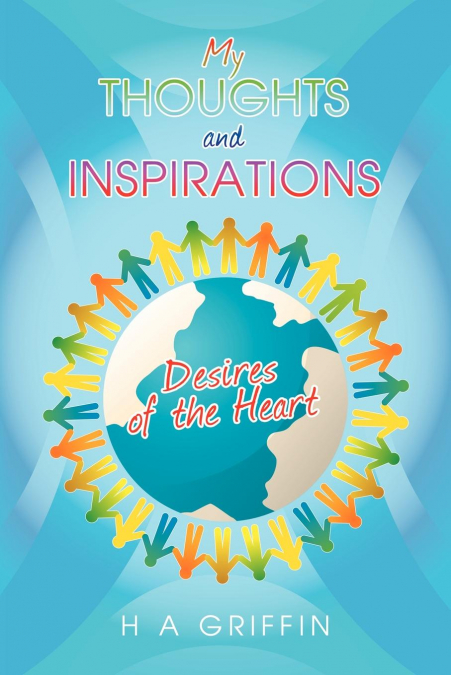 My Thoughts and Inspirations
