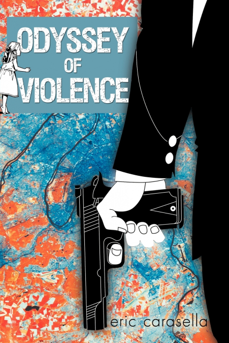 Odyssey of Violence