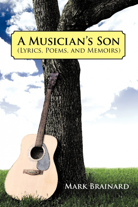 A Musician’s Son