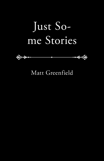 Just So-Me Stories
