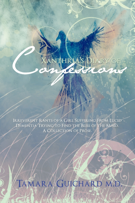 Xanthria’s Diary of Confessions