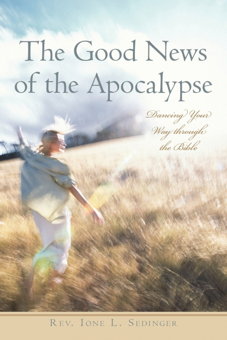 The Good News of the Apocalypse