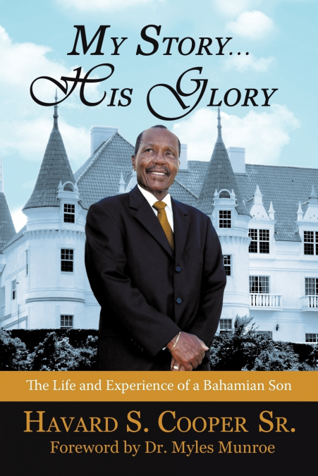 My Story ... His Glory