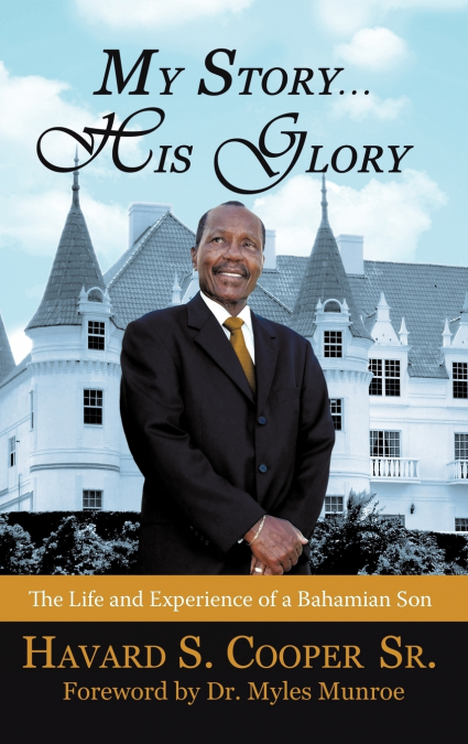 My Story ... His Glory