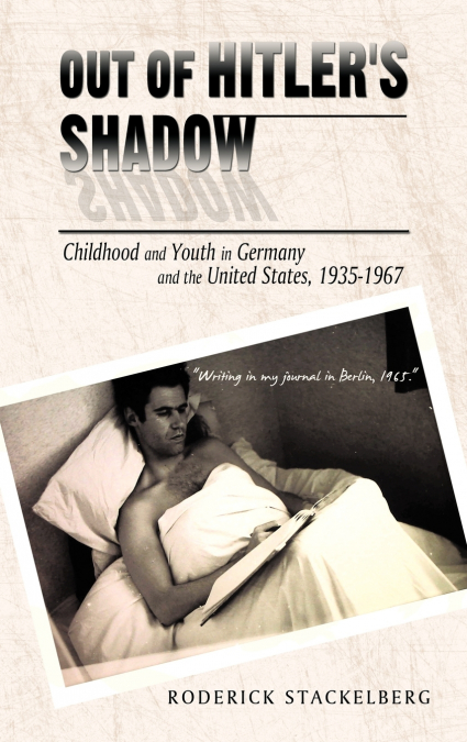Out of Hitler’s Shadow