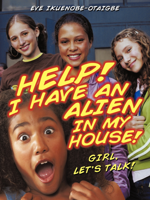 Help! I have an Alien in my house!