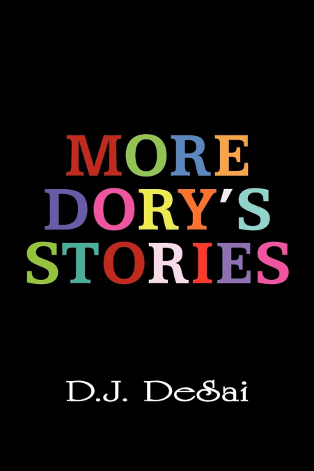 More Dory’s Stories
