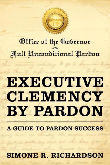 Executive Clemency by Pardon