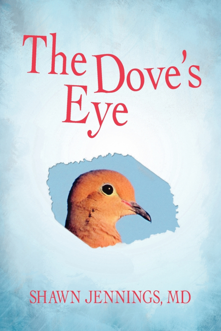 The Dove’s Eye