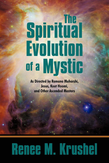 The Spiritual Evolution of a Mystic