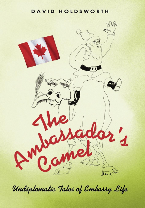 The Ambassador’s Camel