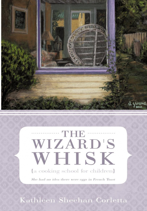 The Wizard’s Whisk---a cooking school for children