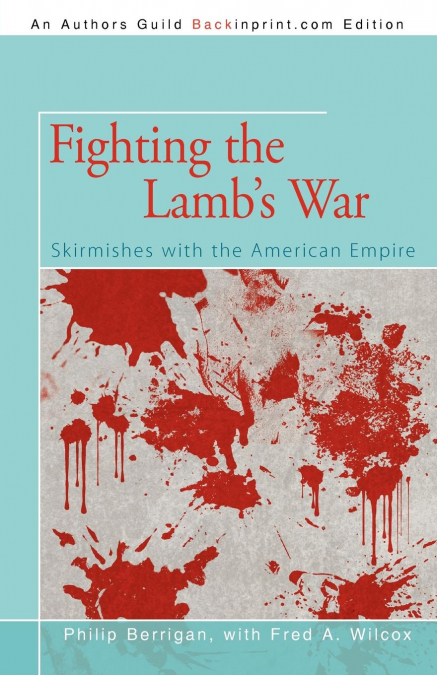 Fighting the Lamb’s War