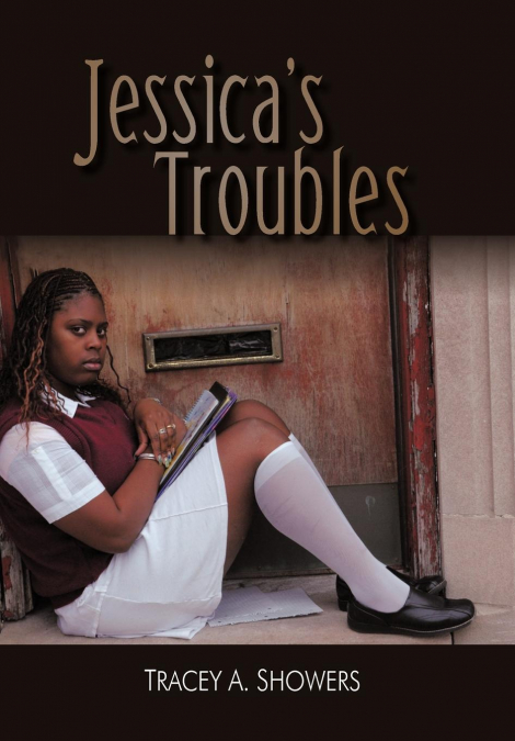 Jessica’s Troubles