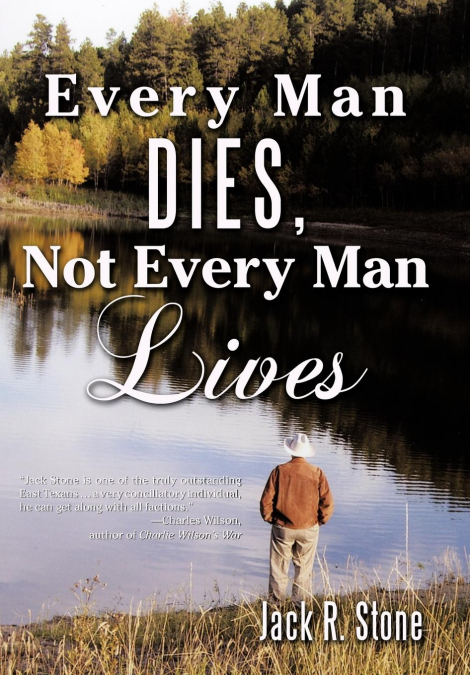 Every Man Dies, Not Every Man Lives
