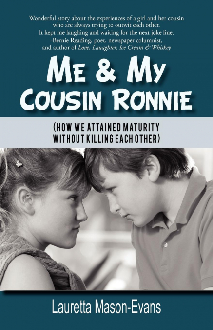 Me & My Cousin Ronnie