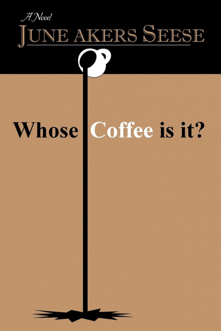 Whose Coffee Is It?