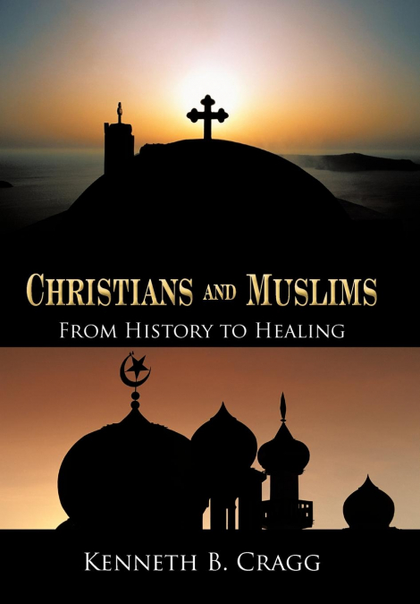 Christians and Muslims
