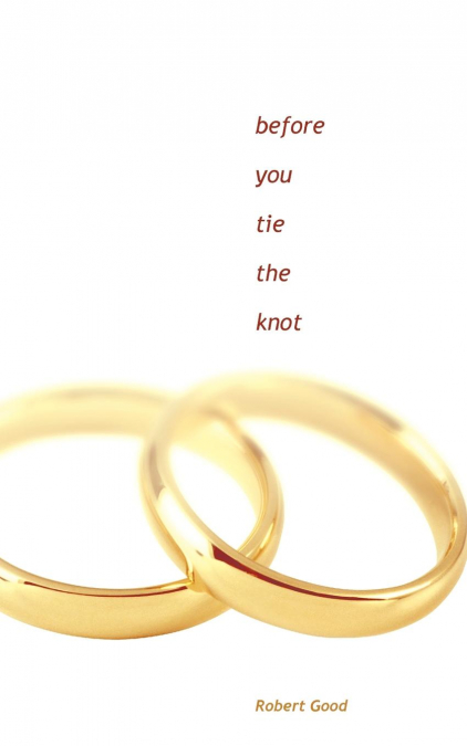 Before you tie the knot