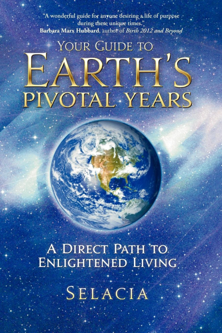 Your Guide to Earth’s Pivotal Years