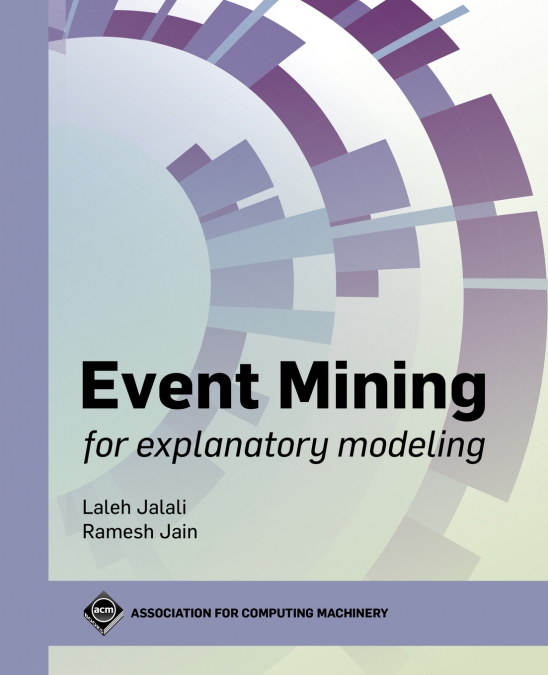 Event Mining for Explanatory Modeling