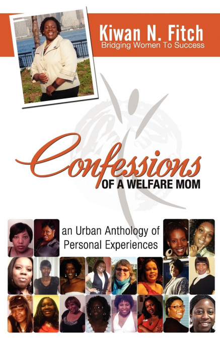 Confessions of a Welfare Mom